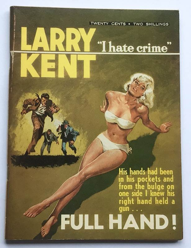 Larry Kent Full Hand Australian Detective paperback book No632